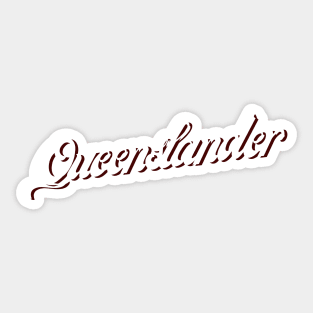 Queenslander (white print) Sticker